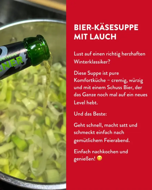 Wenn’s draußen kalt ist, gibt’s nur eins: etwas Warmes, Cremiges, Herzhaftes. 🧀🔥

Unsere Bier-Käsesuppe mit Lauch ist genau das: schnell gemacht, super cozy und perfekt für euren Feierabend.
 
👉 Rezept findet ihr im Swipe.

Viel Spaß beim Nachkochen und Probieren! 😋
 
#meingilde #dasgildet #bierliebe #rezeptideen #winterküche #comfortfood
